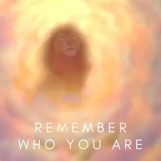 Remember Who You Are