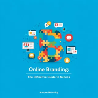 Branding Online: Guida Definitiva al Successo