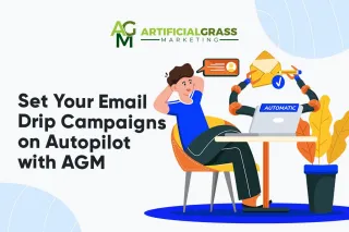 Automated Email Drip Campaigns for Artificial Grass Installers