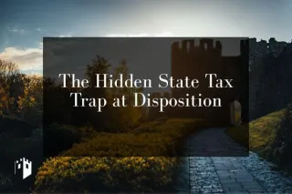 The Hidden State Tax Trap at Disposition