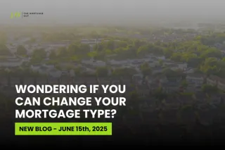 Changing Your Mortgage Type in Ontario: What Homeowners Need to Know