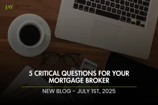5 Questions to Ask Your Mortgage Broker or Lender in Ontario, Canada
