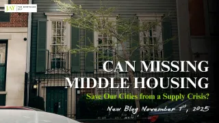 Can Missing Middle Housing Save Our Cities from a Supply Crisis?