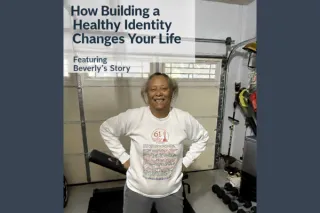 How Building a Healthy Identity Changes Your Life (Beverly’s Story)