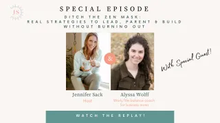 Ditch the Zen Mask: Real Strategies to Lead, Parent & Build Without Burning Out