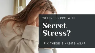 5 Habits Keeping Wellness Leaders Burnt Out