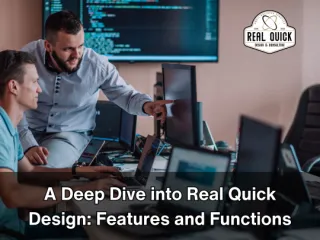 A Deep Dive into Real Quick Design: Features and Functions