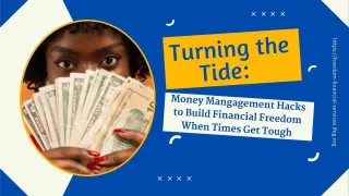 Turning the Tide: Money Hacks to Thrive Successfully During Tough Times