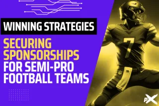 Winning Strategies: Securing Sponsorship for Semi-Pro Football Teams