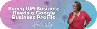 Google Business Profile: 9 Quick Ways WA Businesses Win