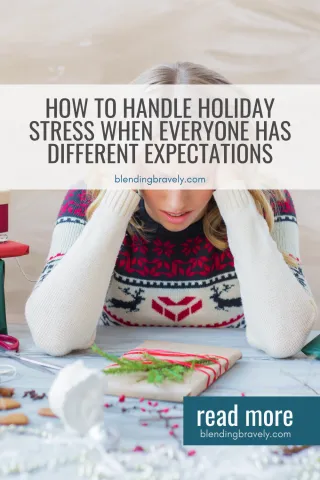 How to Handle Holiday Stress When Everyone Has Different Expectations