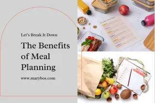 The Benefits of Meal Planning