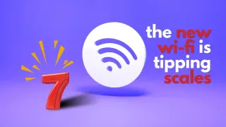 Is Wi-Fi 7 Worth the Investment?