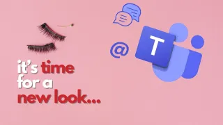 Teams is Getting a Makeover