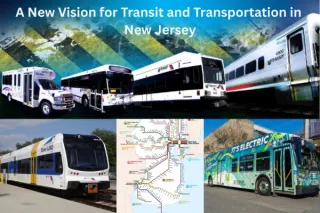 A New Vision for Transit and Transportation in New Jersey