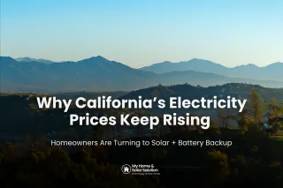 Why California’s Electricity Prices Keep Rising — And Why So Many Homeowners Are Turning to Solar + Battery Backup