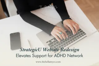 StrategicU Website Redesign Elevates Support for ADHD Network