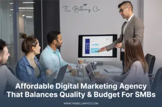 Affordable Digital Marketing Agency for SMBs | The Bellamy Co.