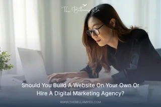 Build Your Own Website or Hire a Digital Marketing Agency?
