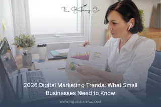 2026 Digital Marketing Trends: What Businesses Need to Know
