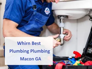 Professional and Reliable Plumber in Macon GA