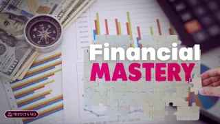 The Power of Financial Mastery for Women Physicians