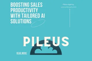 Boosting Sales Productivity with ChatGPT and Pileus' Tailored Solutions
