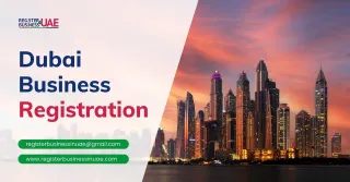 Dubai Business Registration - 100% Ownership