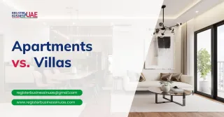 Apartments vs. Villas: What’s the Better Investment in Dubai?