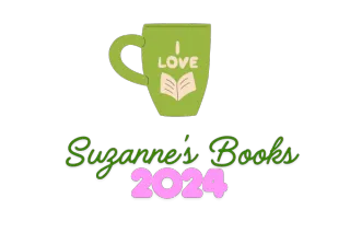 Suzanne's 2024 Book Run Down: Books I Read and Listened To in 2024