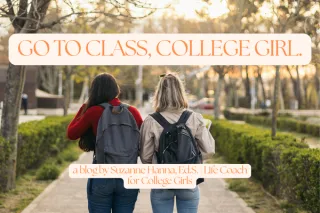 Go To Class, College Girl