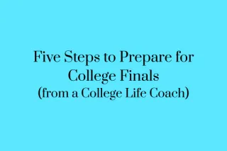Suzanne’s 5-Day Countdown to College Finals Week (All in One Place)