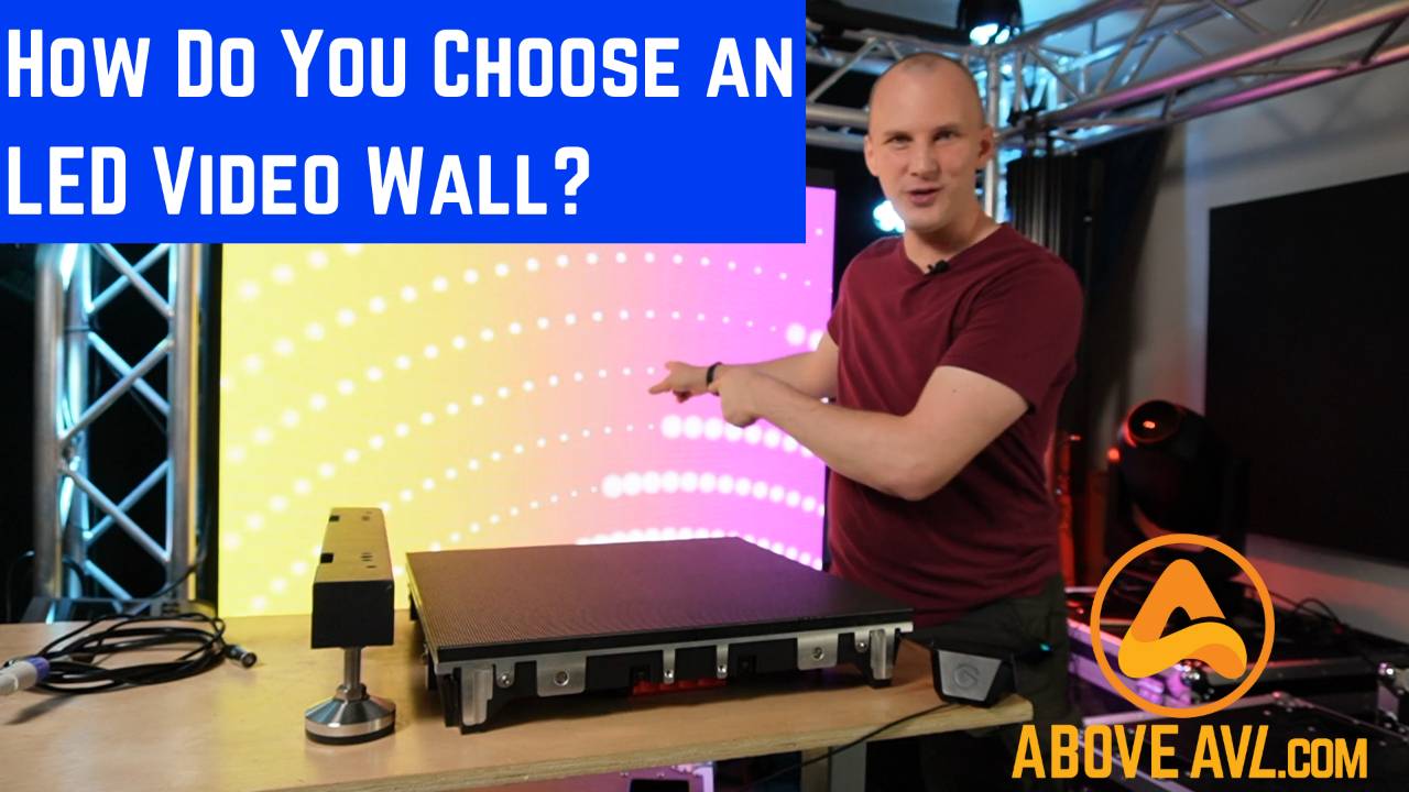 How Do You Choose an LED Video Wall?