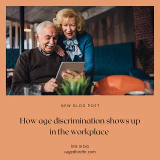 How Age Discrimination Shows Up in the Workplace 