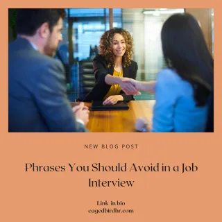 Phrases You Should Avoid in a Job Interview