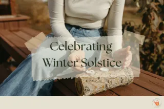 Embrace Winter Solstice: Simple Traditions for the Season