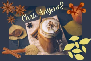 Cozy Up with a Herbal Chai Latte: Warming from the Inside Out
