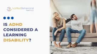 Is ADHD Considered a Learning Disability?