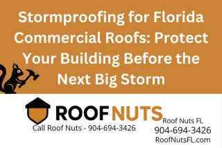 Commercial Roof Stormproofing in Florida