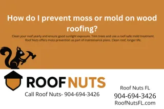 How do I prevent moss or mold on wood roofing?
