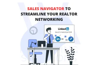 Sales Navigator To Streamline Your Realtor Networking