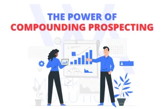 📈 The Power Of Compounding Prospecting