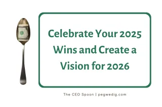 Celebrate Your 2025 Wins and Create a Vision for 2026