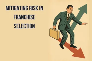 Mitigating Risk in Franchise Investing