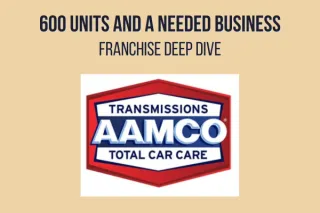 AAMCO Deep Dive
