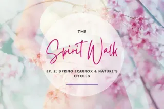 The Spirit Walk: Episode 2