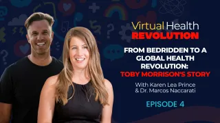 From Bedridden to a Global Health Revolution: Toby Morrison's Story | Ep. 4