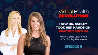 How Dr. Ashley Took Her Hands-On Practice Virtual | Ep. 6