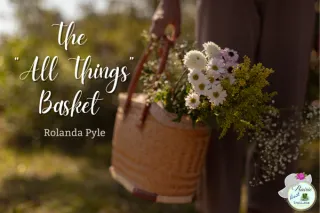 The “All Things” Basket