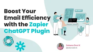 Boost Your Email Efficiency With The Zapier ChatGPT Plugin!